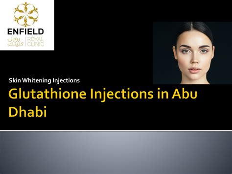 glutathione injection abu dhabi